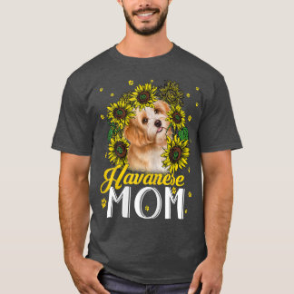 Sonnenblume Havanese Mama Hund Liebhaber  T-Shirt