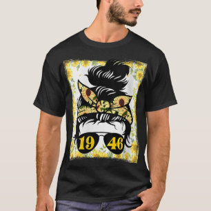 Sonnenblume Mama geboren 1946 Geburtstagsgärtnerin T-Shirt