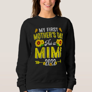Sonnenblume mein erster Muttertag als Mimi-Mütter Sweatshirt