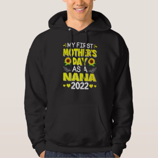 Sonnenblume Mein erster Muttertag als Nana-Mütter Hoodie