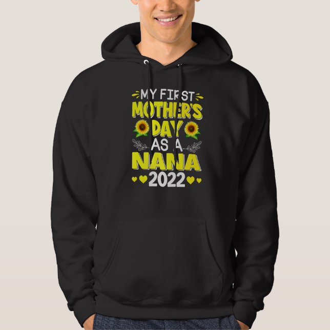 Sonnenblume Mein erster Muttertag als Nana-Mütter Hoodie (Vorderseite)