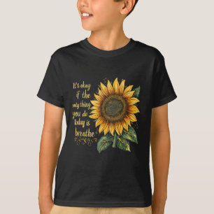 Sonnenblume Suizidbewusstsein T-Shirt