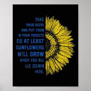 Sonnenblume Ukraine Flagge Nimm diese Samen Poster