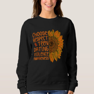 Sonnenblume wählen Respekt Teenager Dating-Gewalt  Sweatshirt