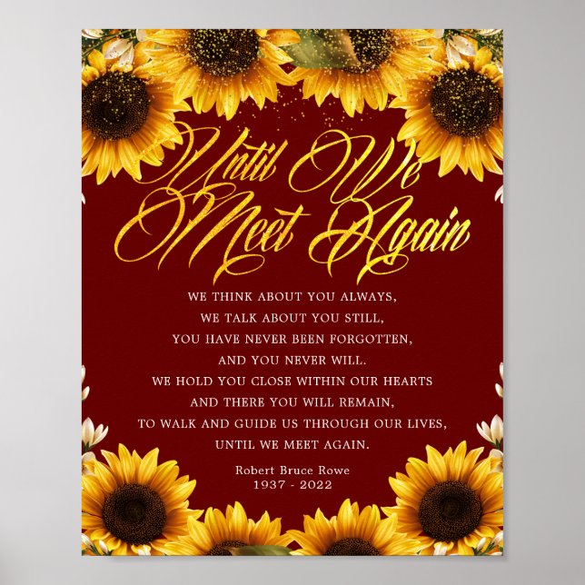 Sonnenblumen bis wir wieder Beerdigung Gedicht Zei Poster (Vorne)