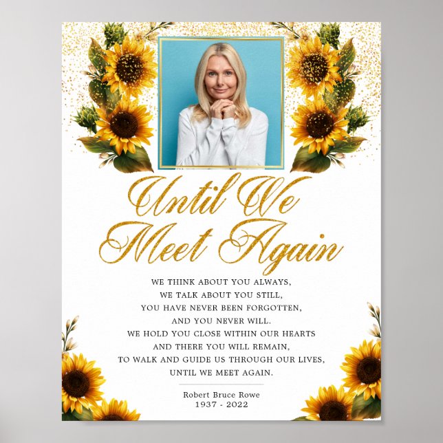 Sonnenblumen Foto Elegantes Trauergedicht Poster (Vorne)