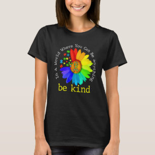 Sonnenblumen Frieden Autismus Sei Freundlich Autis T-Shirt