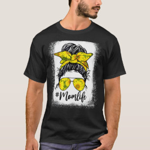 Sonnenblumen Mama Life Messy Bun gebleicht Motheru T-Shirt