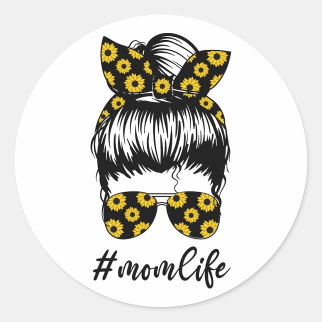 Sonnenblumen Mama Life Messy Bun Niedlich Mütter T Runder Aufkleber (Vorderseite)