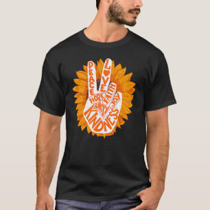 Sonnenblumen Peace Liebe Hope Kindness Anti Bullyi T-Shirt