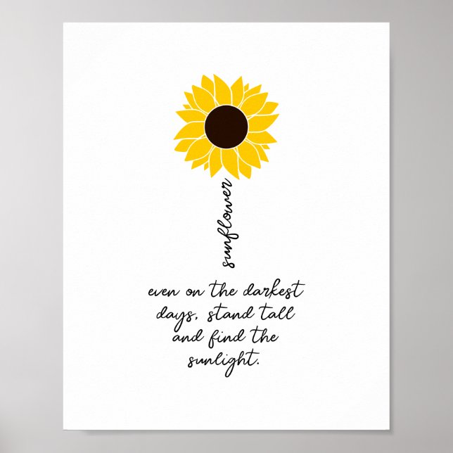 Sonnenblumen Positive Zitate Inspirationsmotivatio Poster (Vorne)