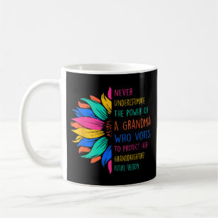 Sonnenblumen unterschätzen den Power von Oma nie Kaffeetasse