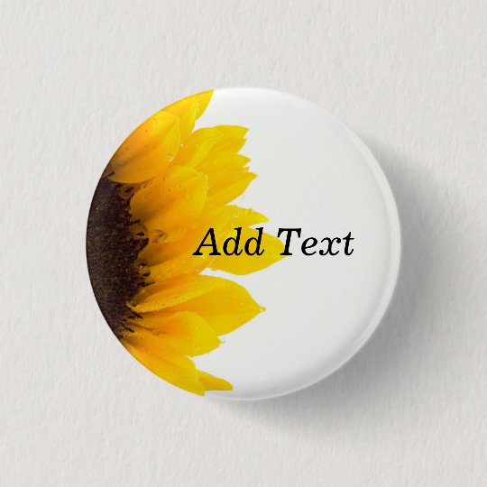Sonnenblumeschablone, mutiger Textdruck Runder Button 3,2 Cm