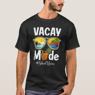 Sonnenbrille Vacay Mode School Krankenschwester So T-Shirt