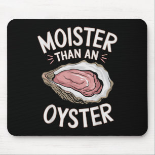 Sonnenfeuer als Auster Salty Adult Humor Meeresfrü Mousepad