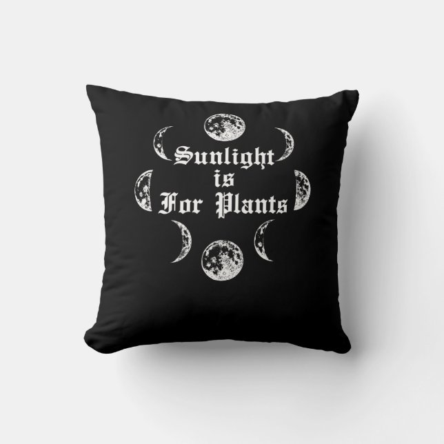 Sonnenlicht ist für Pflanze Goth Wicca Gothic Emo Kissen (Vorderseite)