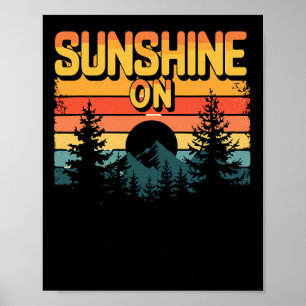 Sonnenschein Auf Meinen Schultern Für Draußen Und  Poster