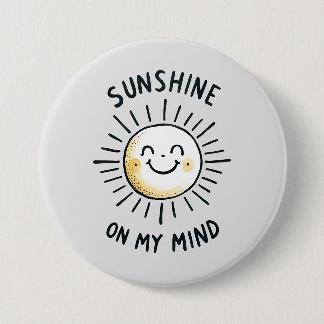 Sonnenschein im Kopf Button (Vorderseite)
