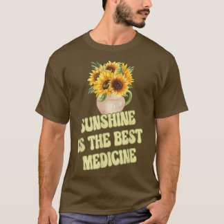 Sonnenschein ist die beste medikamentöse Gelbblume T-Shirt