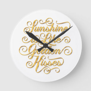 Sonnenschein ist wie Golden Kisses Wall Uhr