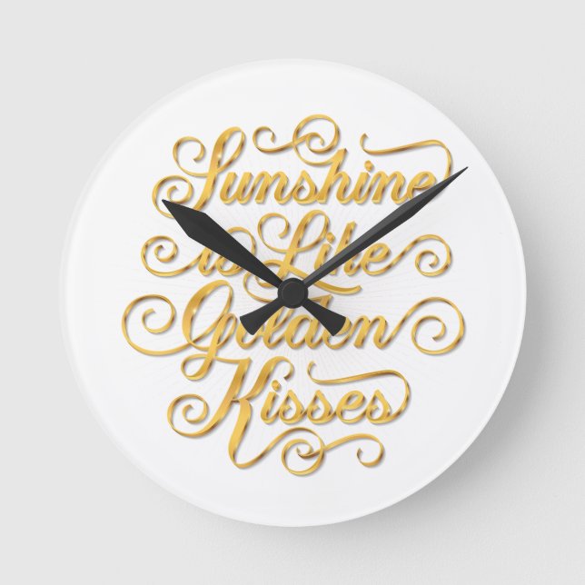 Sonnenschein ist wie Golden Kisses Wall Uhr (Vorderseite)