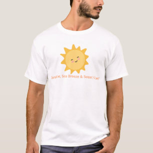 Sonnenschein, Meeresbrise und süße Roben T-Shirt