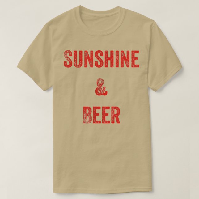 Sonnenschein und Bier  T-Shirt (Design vorne)