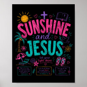 Sonnenschein und Jesus, lasst euer Licht leuchten  Poster