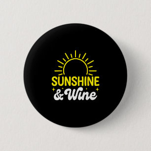 Sonnenschein und Wein Sommer im Freien Button