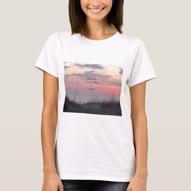 Sonnenuntergang Verstand Dekans Spanley Quote T-Shirt (Vorderseite)