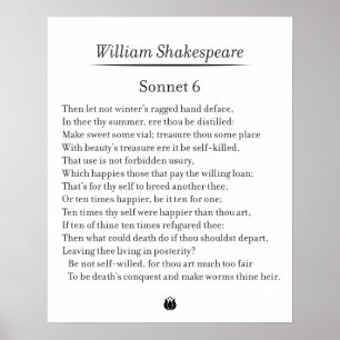 Sonnet 6 von William Shakespeare Poster
