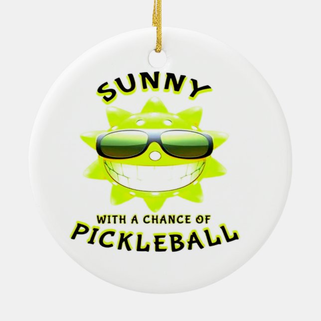 Sonnig mit Chance auf PickleBall Keramik Ornament (Hinten)