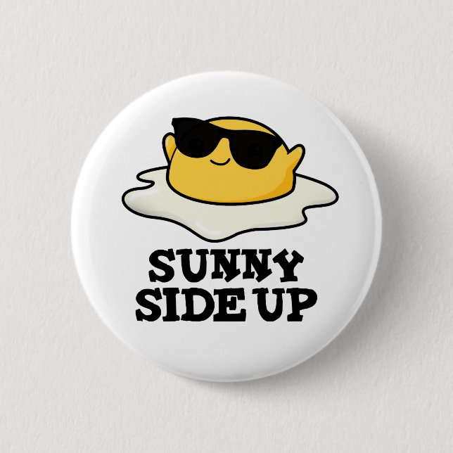 Sonnige Seite oben Funny Fried Egg Pub Button (Vorderseite)