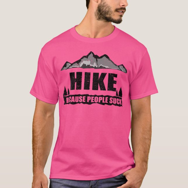 Sonnige Wanderung, weil Menschen Geschenke für Män T-Shirt (Vorderseite)