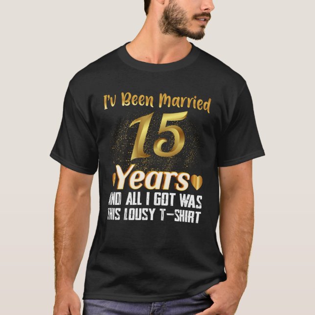 Sonniges 15. Jubiläum 15 Jahre Hochzeitsgeschenk T-Shirt (Vorderseite)