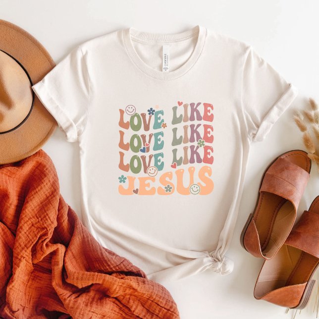 Sonniges T-Shirt, Christliches Shirt, Liebe wie Je T-Shirt (Von Creator hochgeladen)