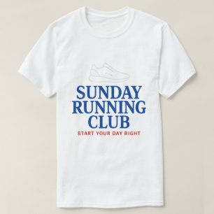 Sonntag-Laufclub Motivations-Laufclub T-Shirt