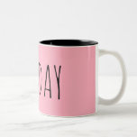 Sonntag | | Wegeerhebung Zweifarbige Tasse<br><div class="desc">Sonntag Eine Tasse für jeden Wochentag!</div>