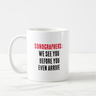 Sonographen: Wir sehen Sie, bevor Sie überhaupt an Kaffeetasse