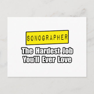 Sonographin...Die schwierigste Aufgabe, die Sie je Postkarte