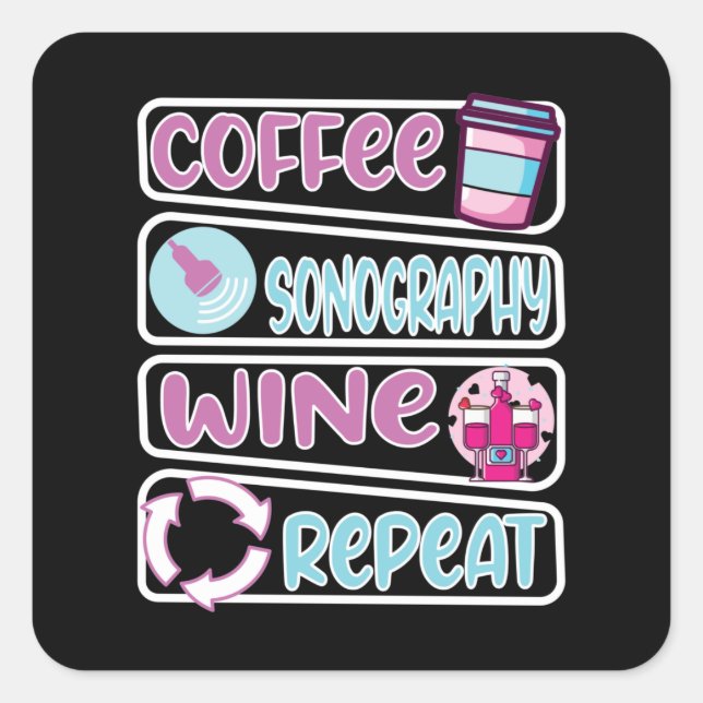 Sonographin Weinkaffee Quadratischer Aufkleber (Vorderseite)