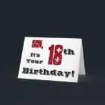 Son's 18. Geburtstag Gruß in schwarz, rot, weiß. Karte<br><div class="desc">Ein weißer Hintergrund mit schwarzem und rotem Text,  auf diesem lustigen,  Geburtstag Gruß für einen Sohn. Meine freundlichen Grüße.</div>