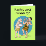 Sons 35. Geburtstag Karte<br><div class="desc">Funny 35. Geburtstagskarte für einen Sohn,  der 35 Jahre alt wird</div>