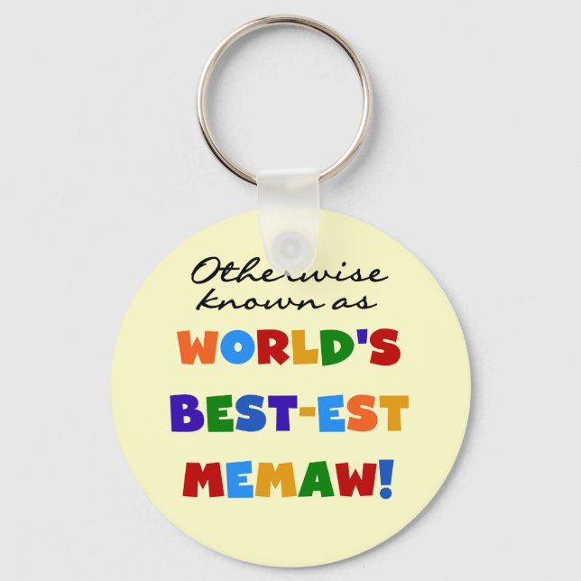 Sonst als das beste Memaw der Welt bekannt Schlüsselanhänger (Vorderseite)