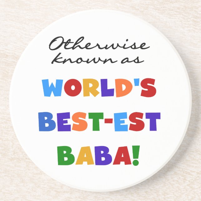 Sonst bekannt als bestes Baba-T - Shirt und Gesche Getränkeuntersetzer (Vorne)