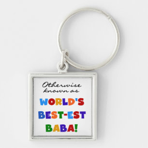 Sonst bekannt als bestes Baba-T - Shirt und Gesche Schlüsselanhänger