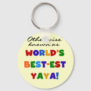 Sonst die bekanntesten Yaya-T - Shirt und Geschenk Schlüsselanhänger