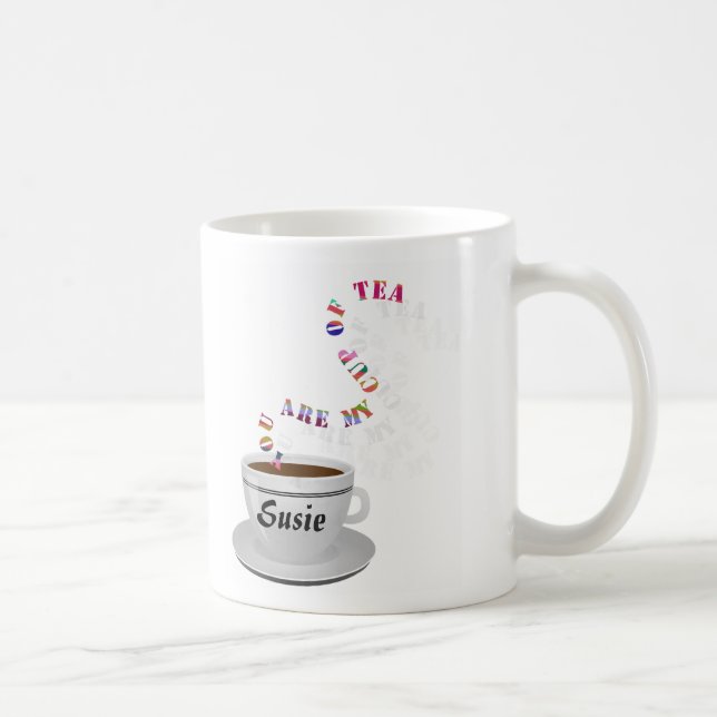 Sont personnalisées vous ma tasse de tasse de thé (Droite)