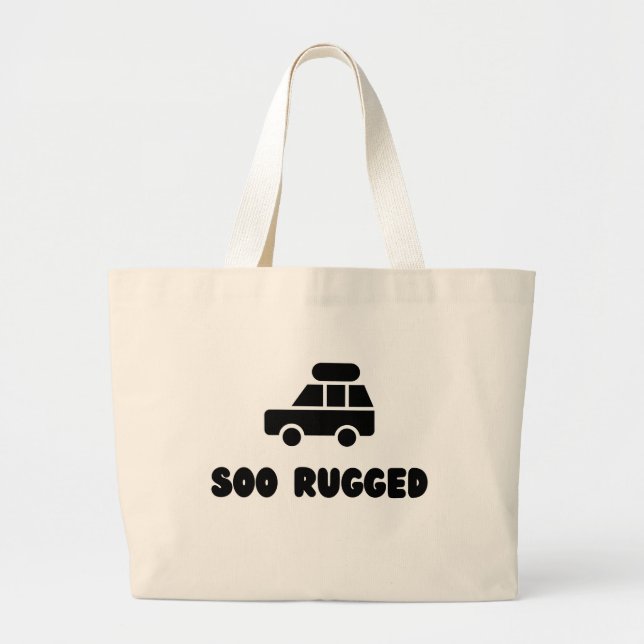 Soo Rugged Outdoorsy Tote Bag for Picnic & Gear Jumbo Stoffbeutel (Vorne)