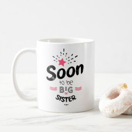 Soon to be big sister kaffeetasse